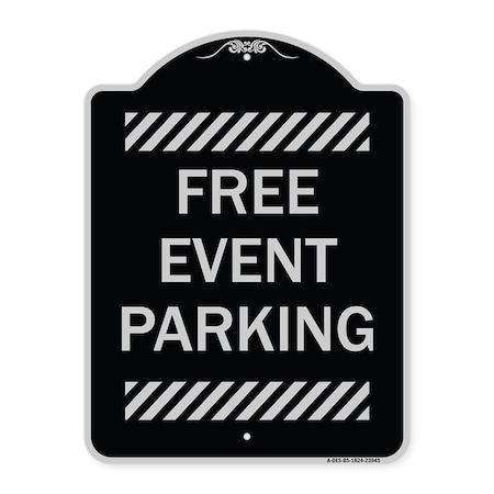 Signmission Free Event Parking Heavy-Gauge Aluminum Architectural Sign, 24" x 18", BS-1824-23945 A-DES-BS-1824-23945